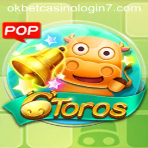 Exploring the Exciting World of 6Toros: A Comprehensive Guide