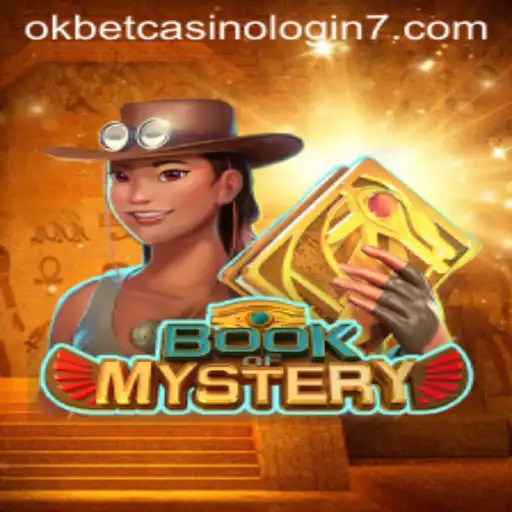 Exploring the Enchanting World of Book of Mystery at OKBET Casino