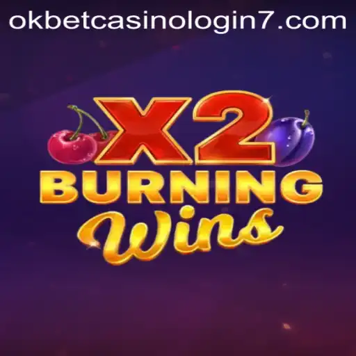 Exploring BurningWinsX2: A Classic Gaming Experience at Okbet Casino