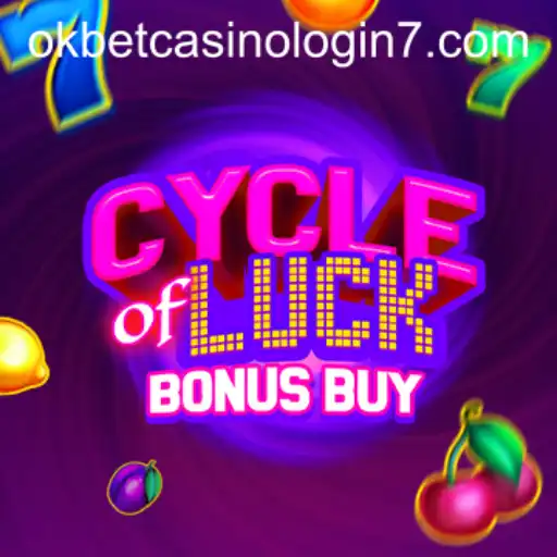 Discovering the Thrills of CycleofLuckBonusBuy at Okbet Casino