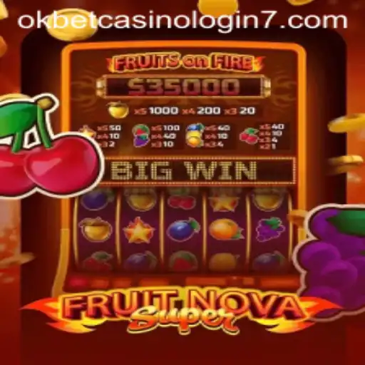 Unlock the Thrills of FruitNovaSuper: A Deep Dive into the Game and Okbet Casino Login
