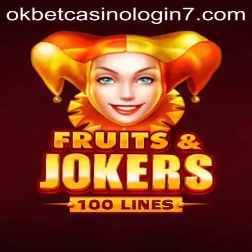 Discover the Exciting World of FruitsAndJokers100 at Okbet Casino