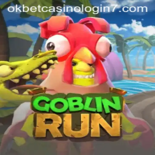 Explore the Exciting World of GoblinRun and Okbet Casino Login