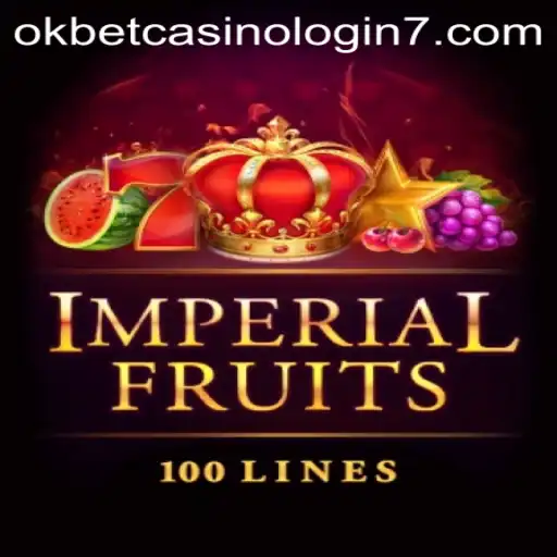 Discover the Excitement of ImperialFruits100 at Okbet Casino