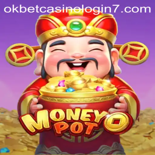 Unveiling MoneyPot: A Thrilling Casino Game with OkBet Casino Login