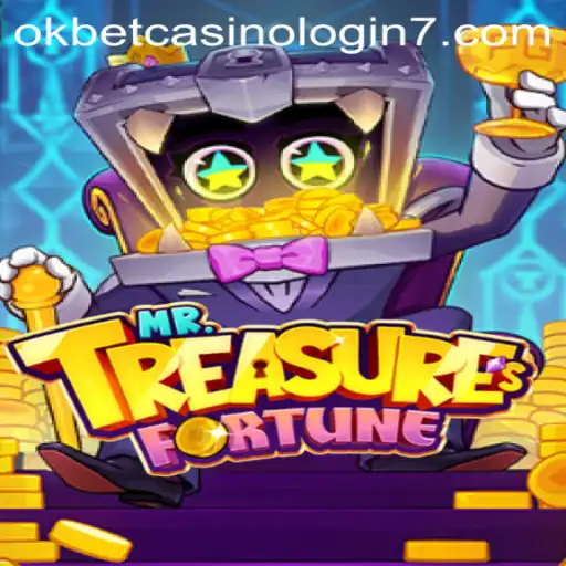 Exploring the Excitement of MrTreasuresFortune at Okbet Casino Login