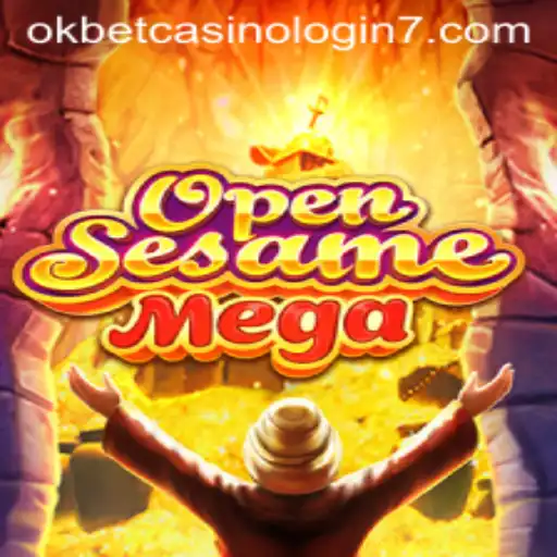 Discover the Magic of OPENSESAMEMEGA Game with OKBET Casino Login