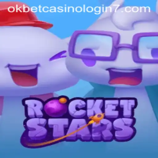 Exploring the Exciting World of RocketStars and OKBET Casino Login